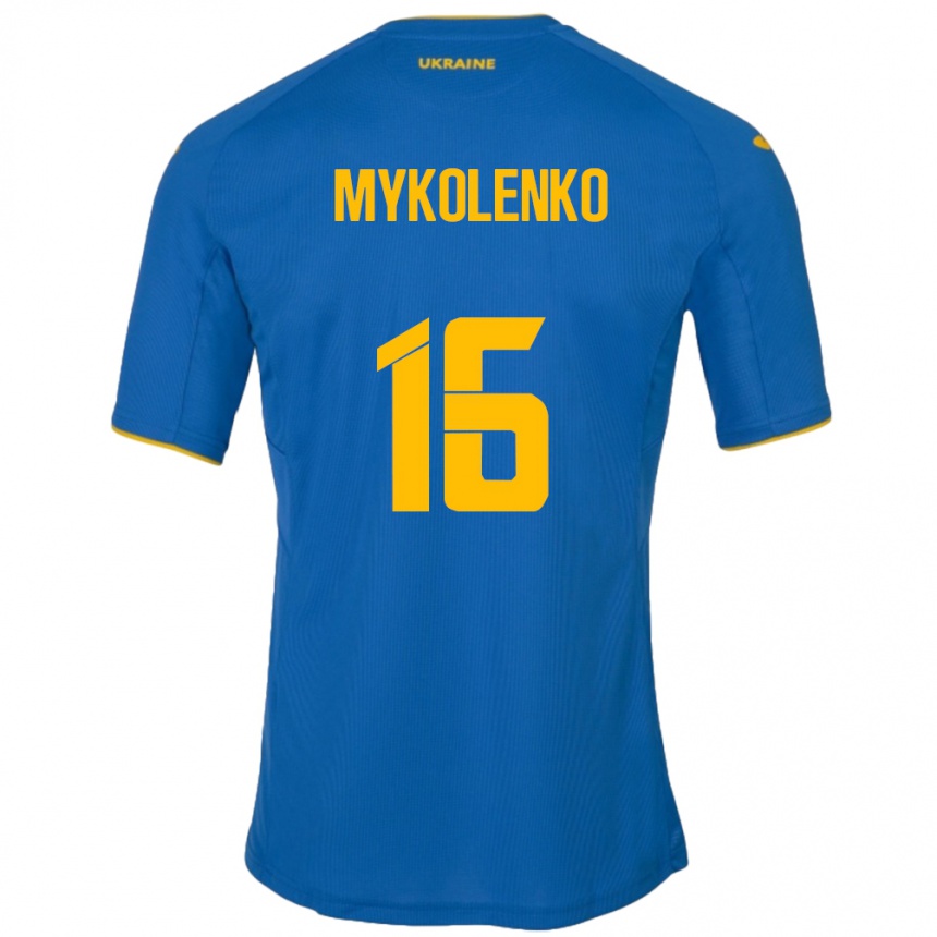 Vaikiškas Ukraina Vitaliy Mykolenko #16 Mėlyna Išvykos Marškinėliai 24-26 T-Shirt