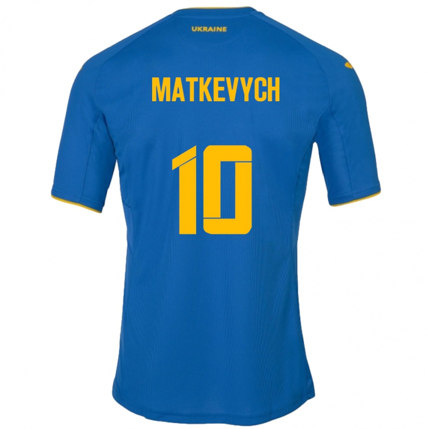 Vaikiškas Ukraina Andriy Matkevych #10 Mėlyna Išvykos Marškinėliai 24-26 T-Shirt